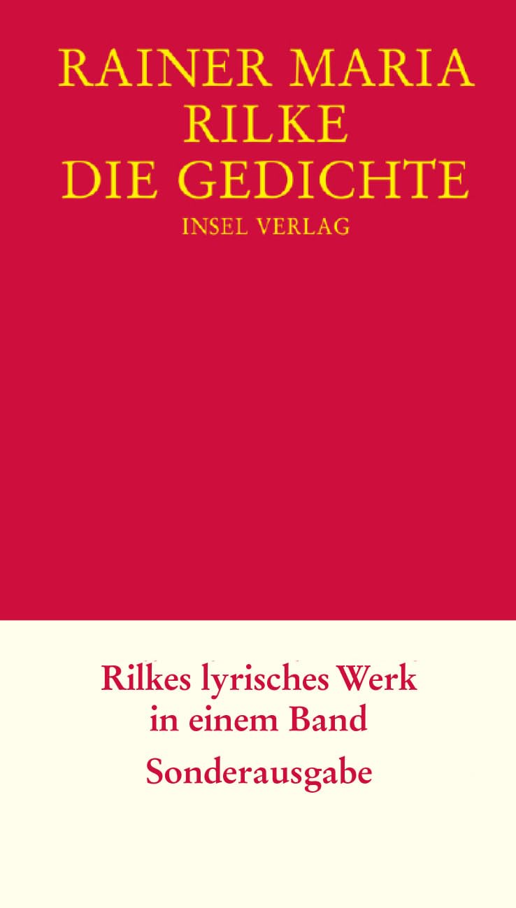 Die Gedichte: Inspirierende Lyrik für alle Generationen | Schmuckausgabe in Leinen | »Ich lese jeden Tag Rilke.« Lady Ga