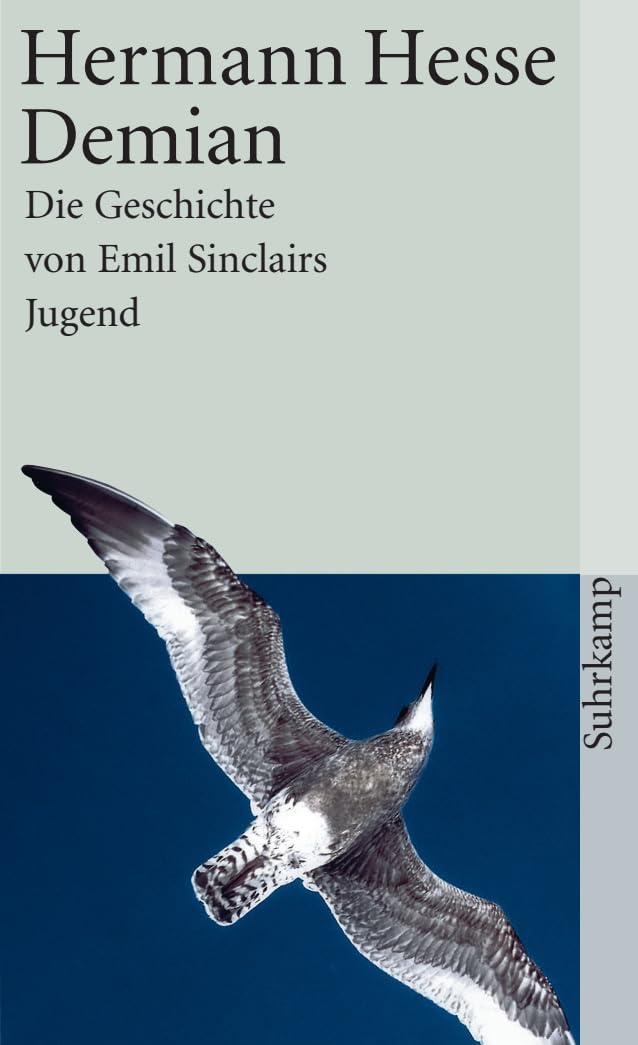 Demian: Die Geschichte von Emil Sinclairs Jugend (suhrkamp taschenbuch)