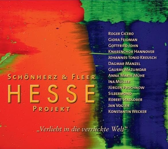 Hesse Projekt 2 "Verliebt in die verrückte Welt": CD Standard Audio Format, Lesung