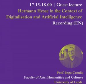 Hermann Hesse und die digitale Zukunft: Ein spannender Vortrag von Prof. Ingo Cornils